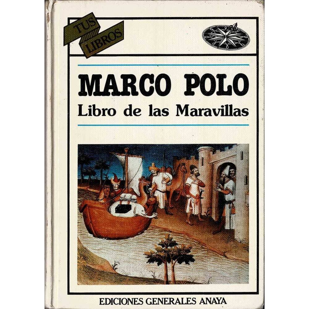 Libro de las Maravillas. Tus Libros - Marco Polo