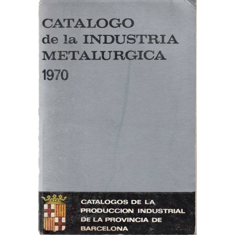 Catálogo de la Industria Metalúrgica 1970