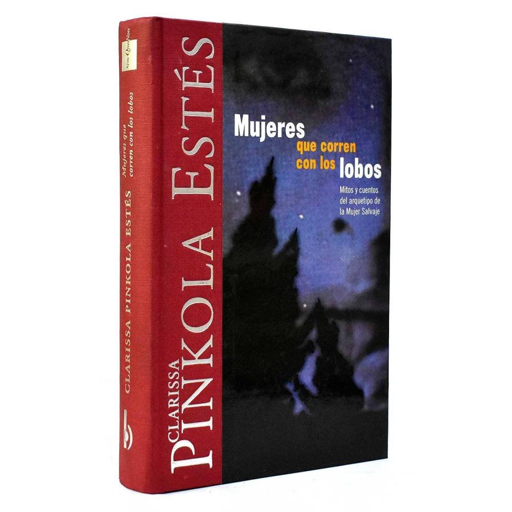Mujeres Que Corren Con Los Lobos (Spanish Edition) - Estes, Clarissa  Pinkola: 9788440697455 - AbeBooks