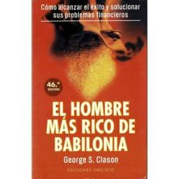 El hombre más rico de Babilonia - George S. Clason