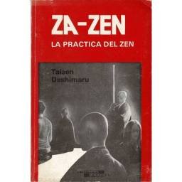 Za-Zen. La práctica del Zen - Taisen Deshimaru