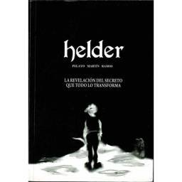 Helder. La revelacion del...