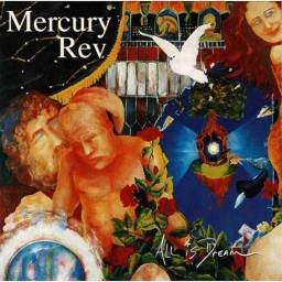 Mercury Rev - All Is Dream. CD