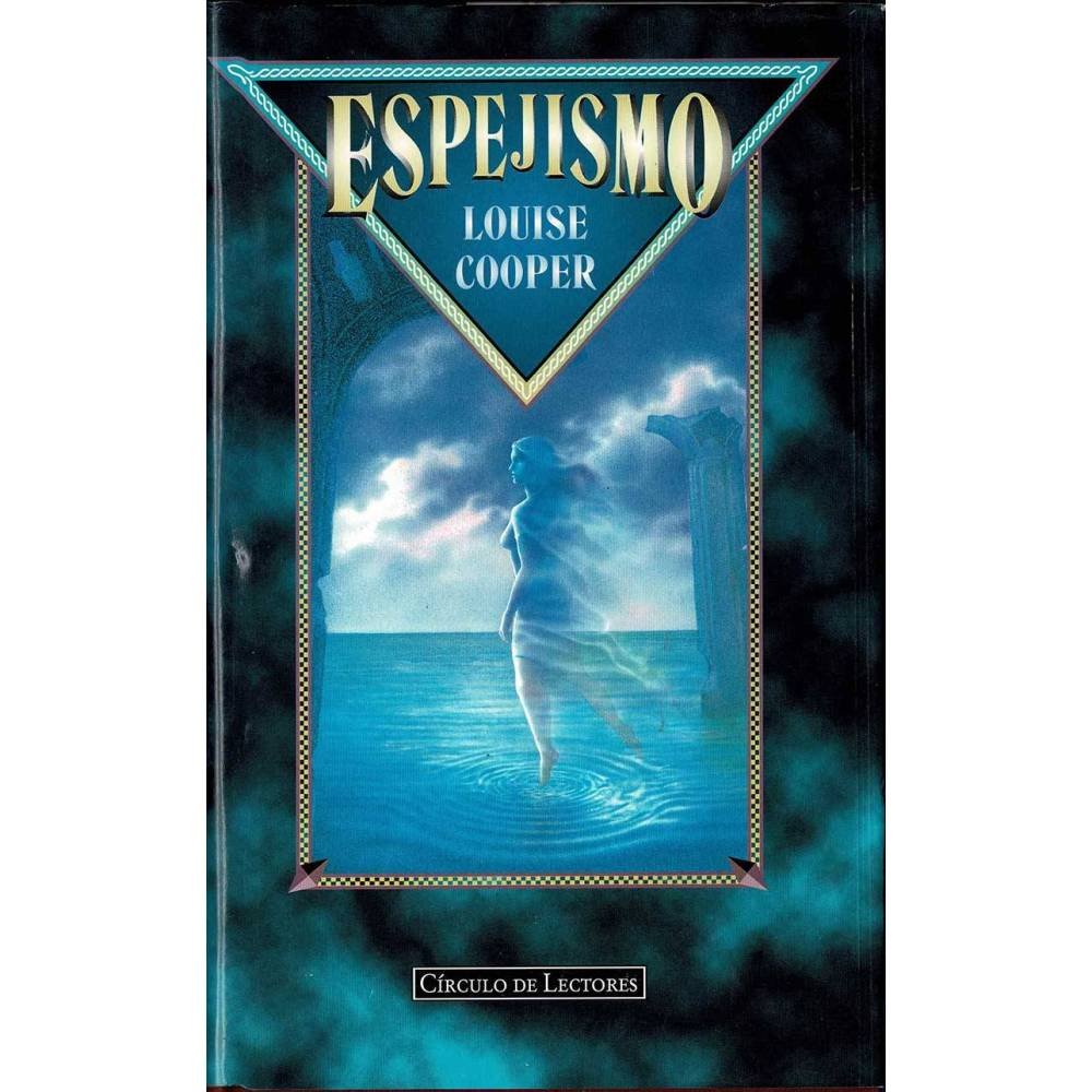 Espejismo - Louise Cooper