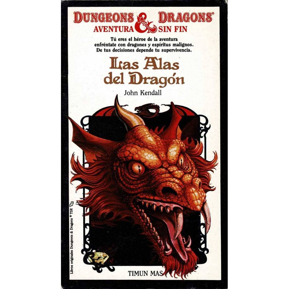 Las Alas del Dragón. Dungeons & Dragons - John Kendall