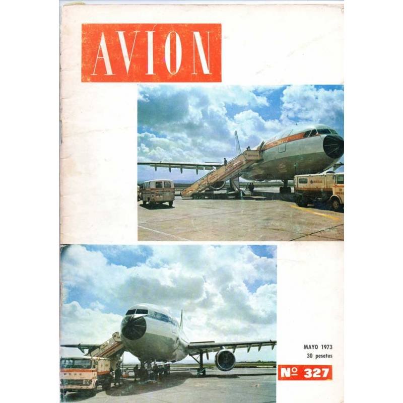Revista Avión Nº 327. Mayo 1973