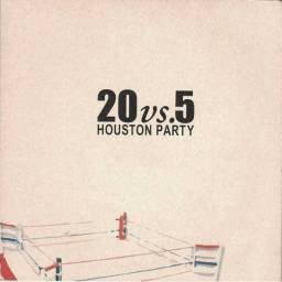 Rockdelux. 20 vs. 5 Houston Party. CD