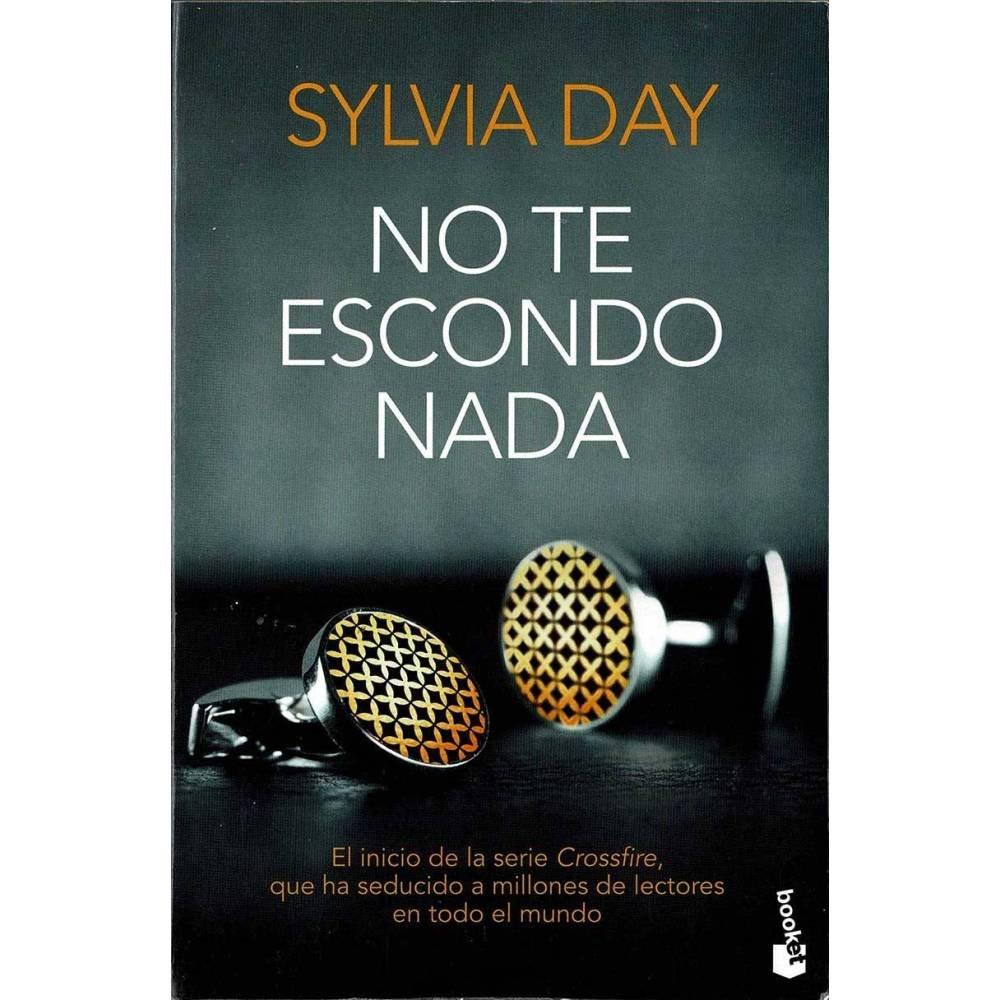 No te escondo nada - Sylvia Day