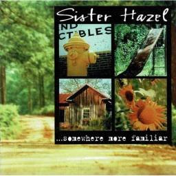 Sister Hazel - Somewhere More Familiar. CD