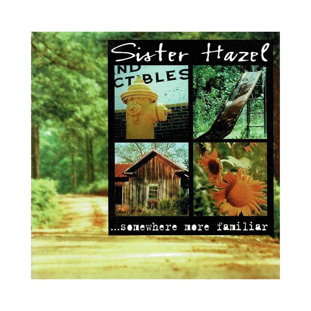 Sister Hazel - Somewhere More Familiar. CD