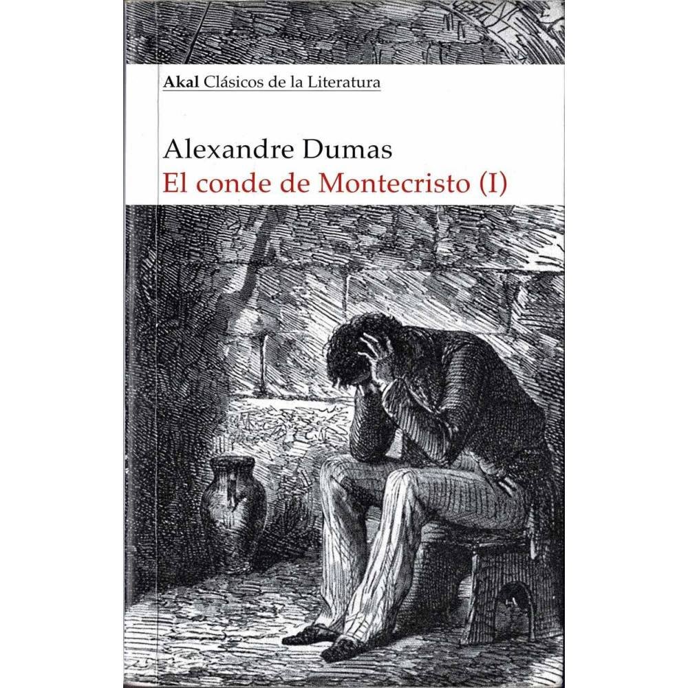 El conde de Montecristo (I) - Alexandre Dumas