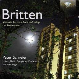 Benjamin Britten, Peter Schreier - Serenade For Tenor, Horn And Strings, Les Illuminations. CD