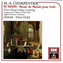 M.-A. Charpentier. Choir Of King's College, Ledger, Willcocks - Te Deum. Messe De Minuit Pour Noël. CD