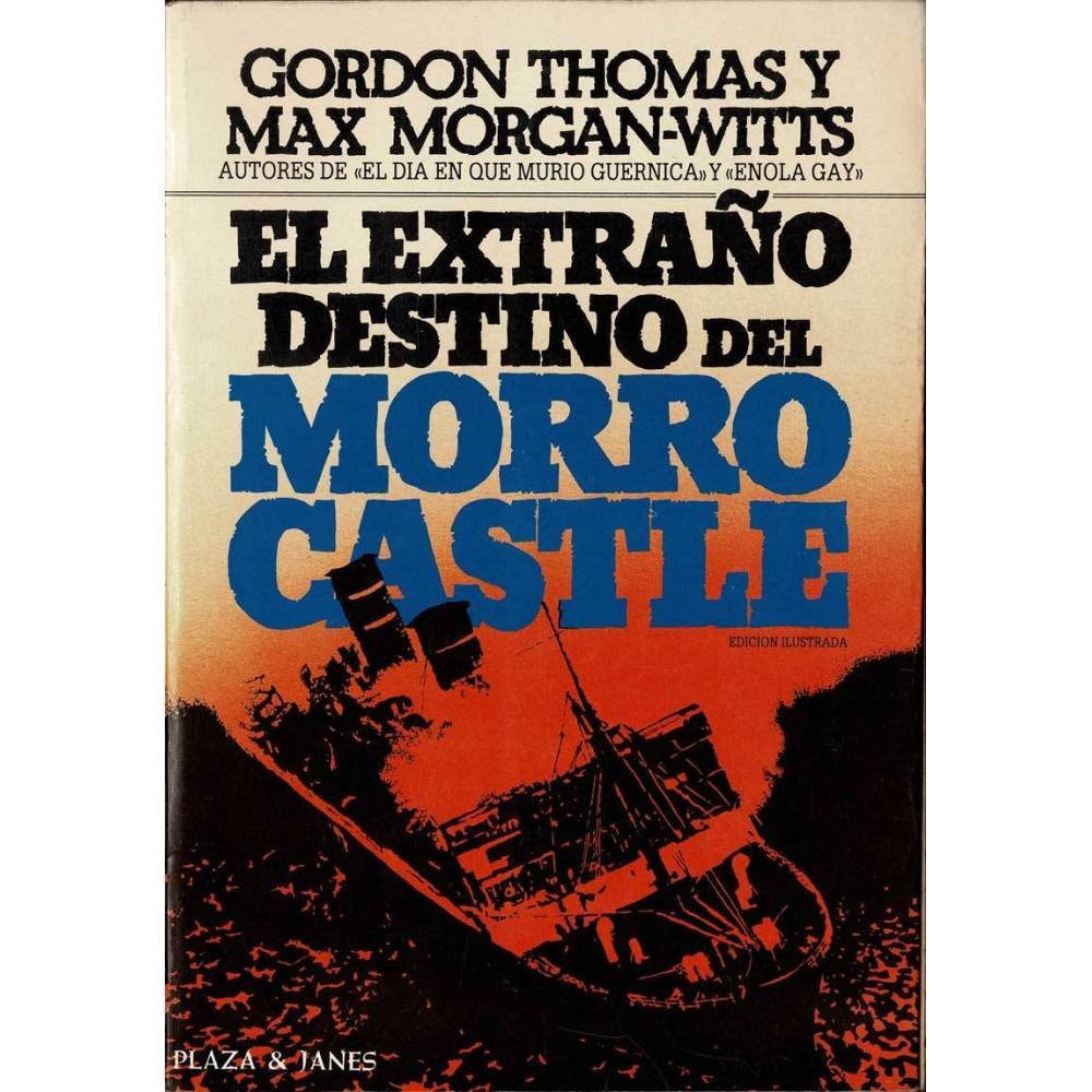 El extraño destino del Morro Castle - Gordon Thomas, Max Morgan-Witts