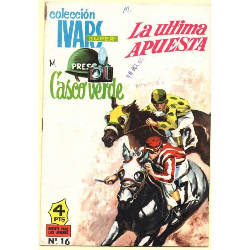 Casco Verde Nº 16. La última apuesta
