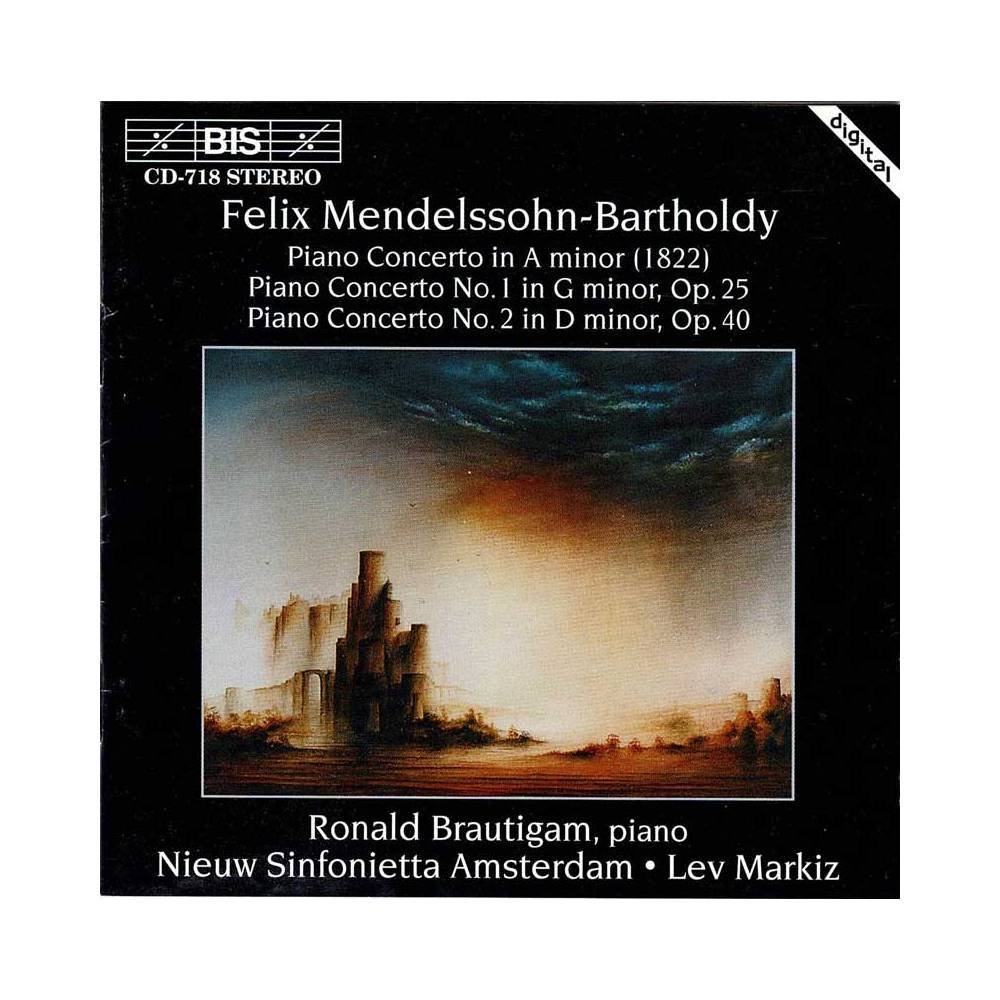 Felix Mendelssohn-Bartholdy. Ronald Brautigam - Piano Concertos In A Minor, G Minor & D Minor. CD