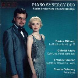 Piano Synergy Duo - Milhaud. Fauré. Poulenc. Debussy. CD