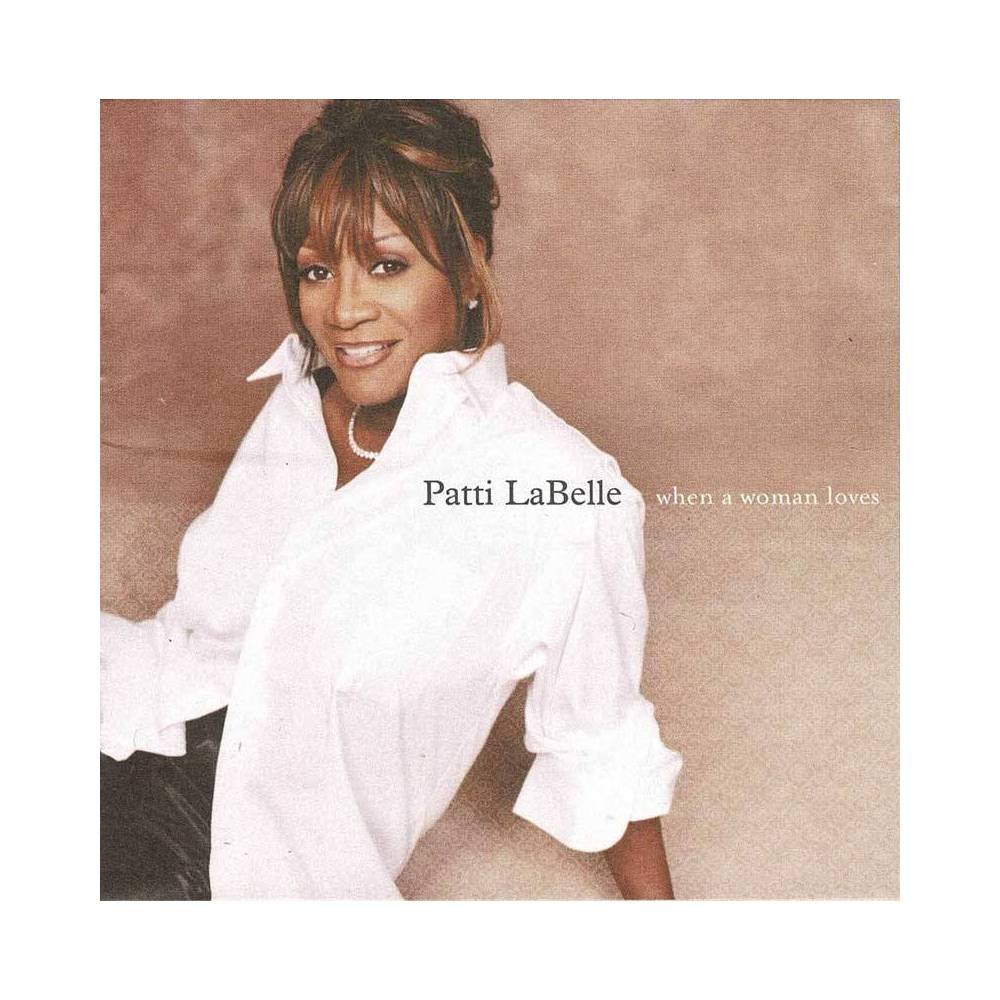 Patti LaBelle - When A Woman Loves. CD