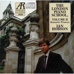 Ian Hobson - The London Piano School, Volume II. CD