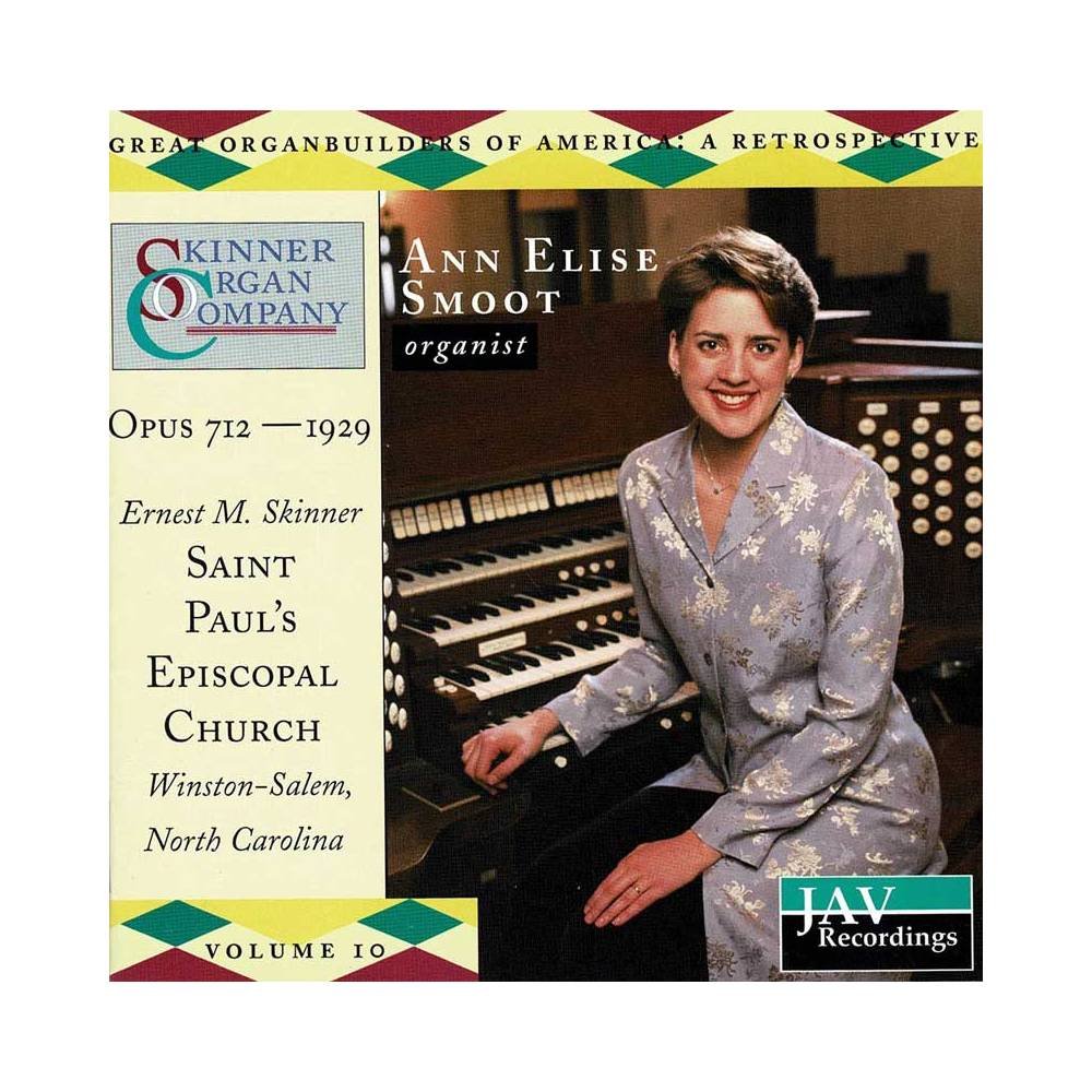 Ann Elise Smoot - Skinner Organ Company, Opus 712 - 1929. CD