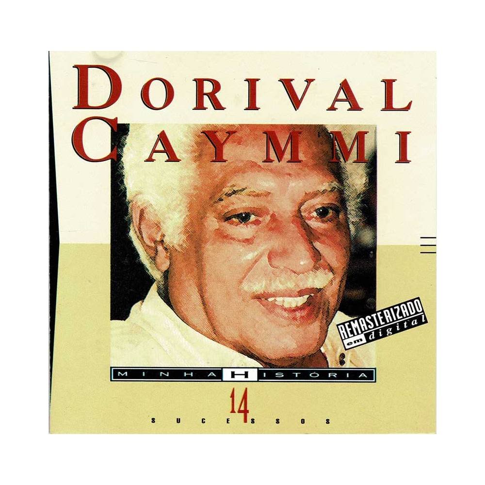 Dorival Caymmi - Minha História - 14 Sucessos. CD