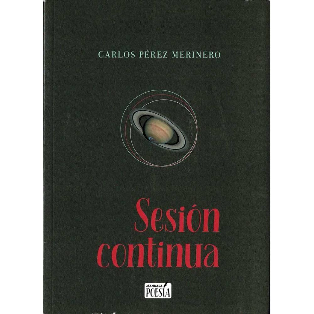 Sesión contínua - Carlos Pérez Merinero