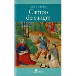 Campo de sangre - Paul Harding