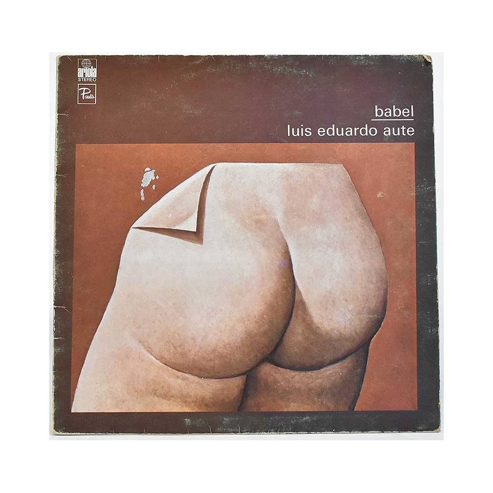 Luis Eduardo Aute - Babel (Canciones Satíricas 1968-75). LP