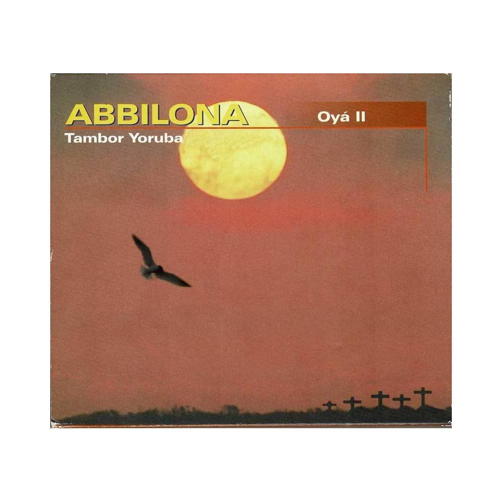 Abbilona - Oyá II. Tambor Yoruba. CD