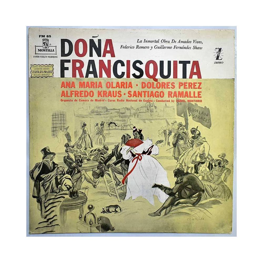 Amadeo Vives, Federico Romero y Guillermo Fernández-Shaw - Doña Francisquita. LP