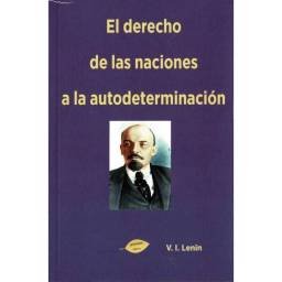 El derecho de las naciones a la autodeterminación - V. I. Lenin