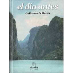 El día antes - Guillermo de Rueda