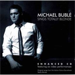 Michael Bublé - Sings Totally Blonde. CD