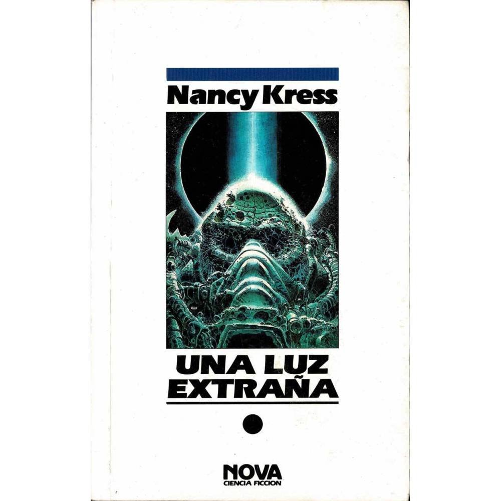 Una luz extraña - Nancy Kress