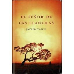 El señor de las llanuras - Javier Yanes