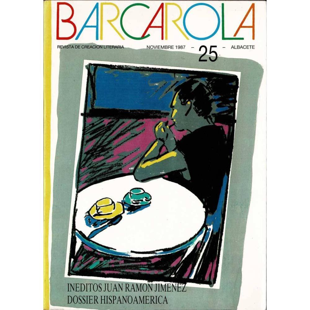 Barcarola. Revista de creación literaria No. 25, 1987