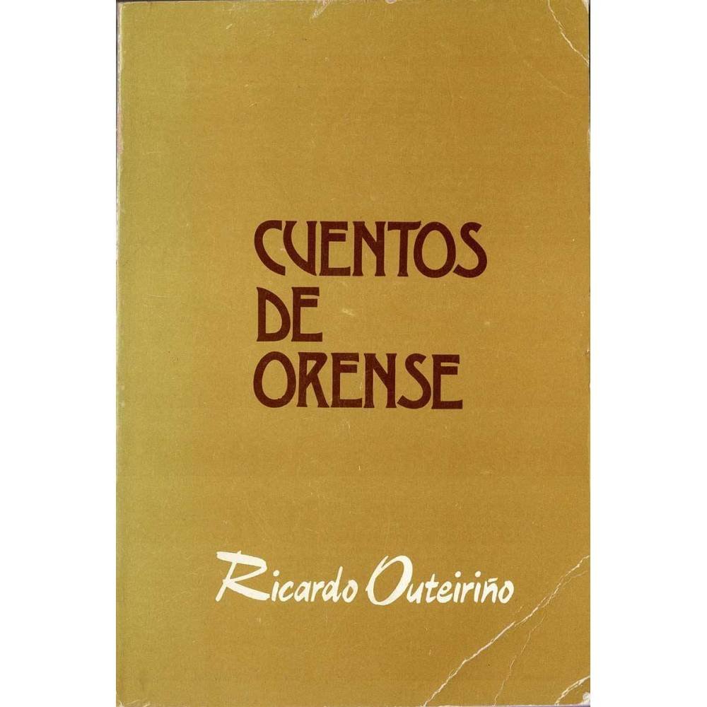 Cuentos de Orense - Ricardo Outeriño