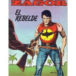 Zagor Nº 6. El rebelde