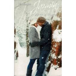 Otra vez tú - Patricia Thayer