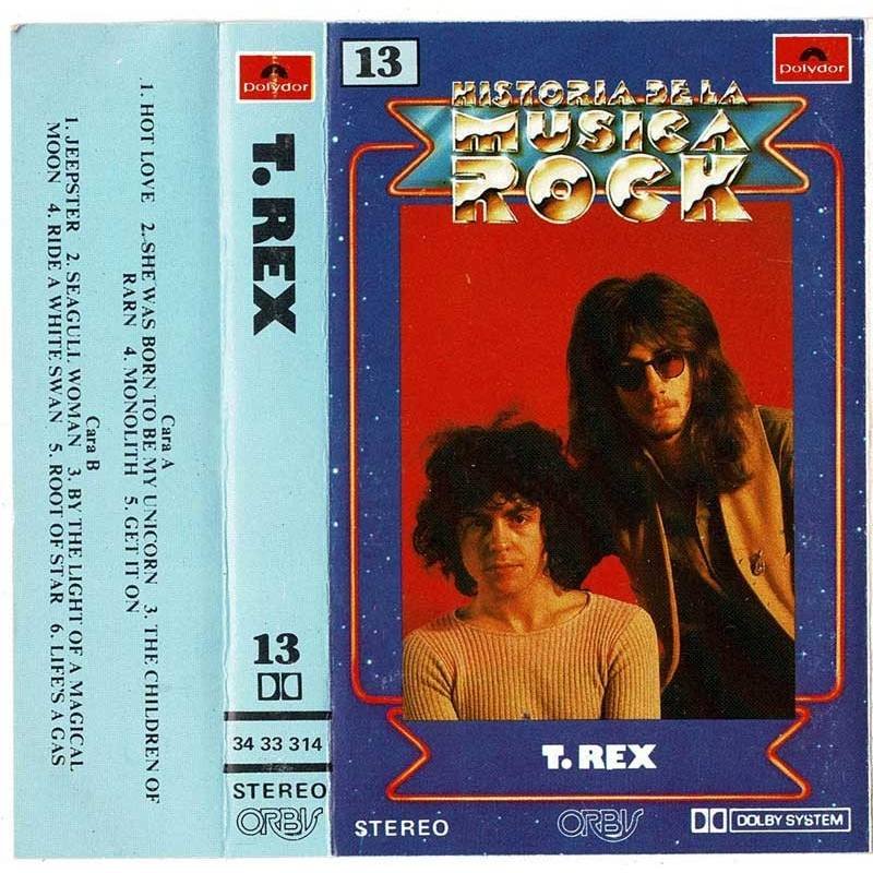 T. Rex - Historia de la Música Rock 12. Casete