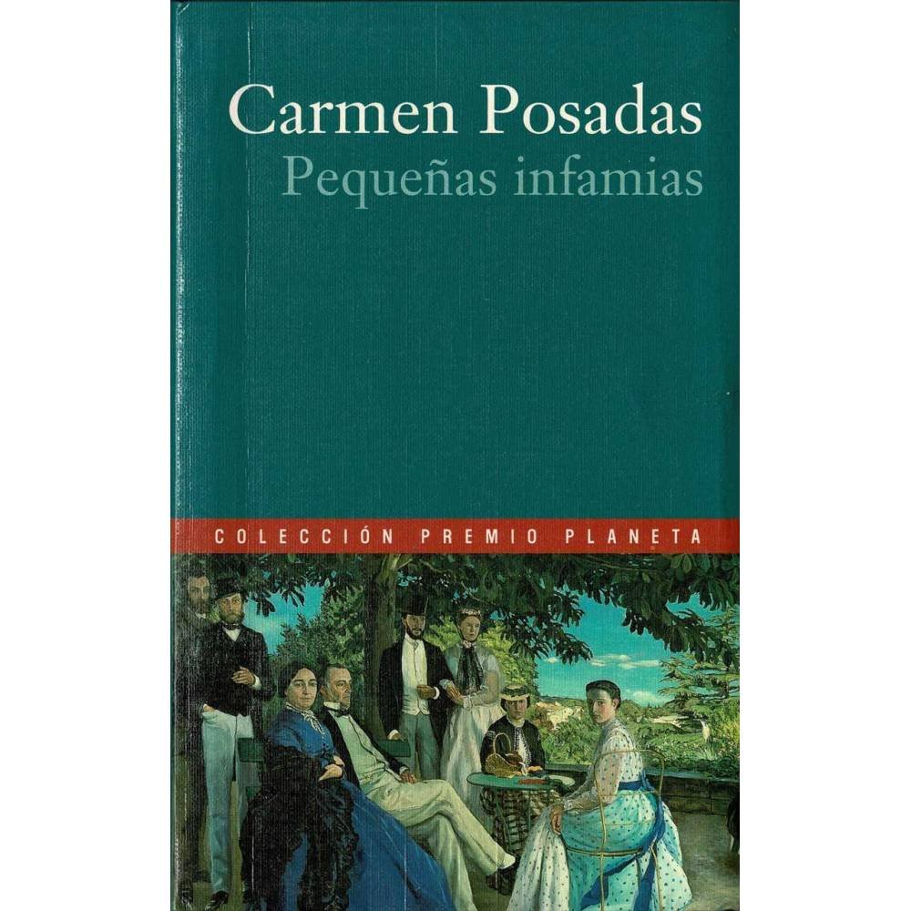 Pequeñas infamias - Carmen Posadas