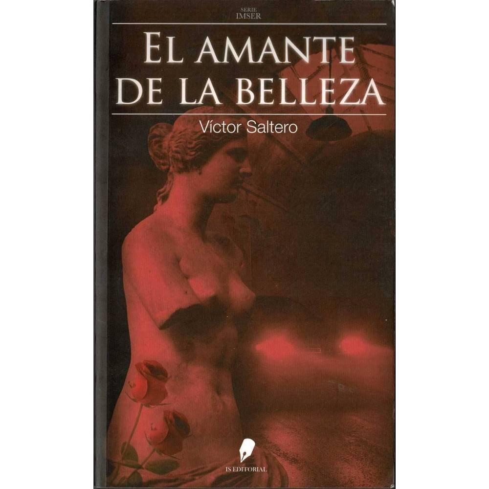 El amante de la belleza - Víctor Saltero