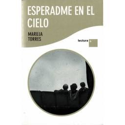 Esperadme en el cielo -...