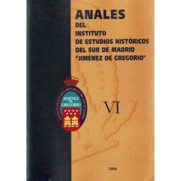 Anales del Instituto de Estudios Históricos del Sur de Madrid Jiménez de Gregorio Vol. VI