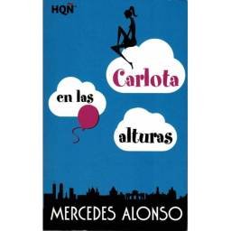 Carlota en las alturas - Mercedes Alonso