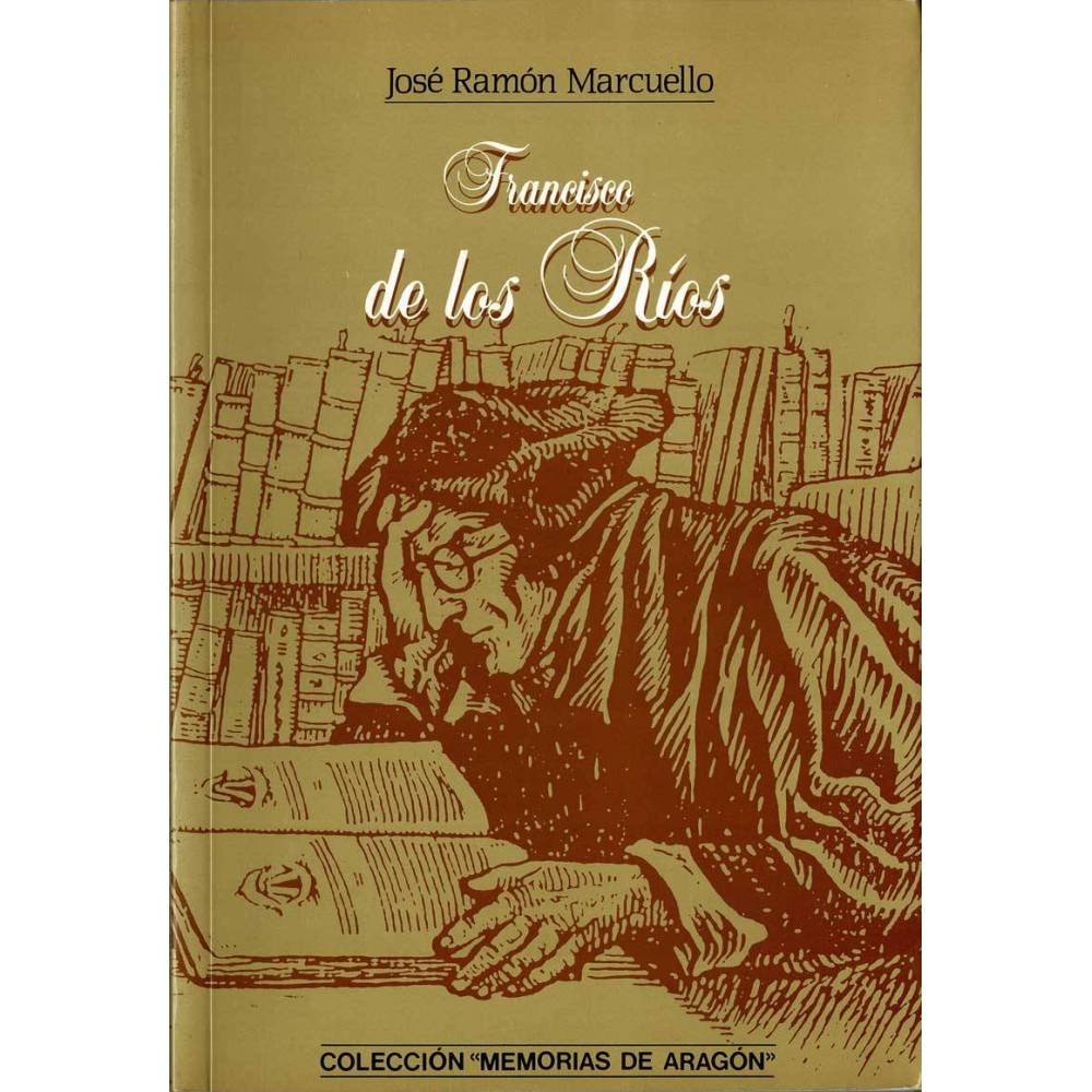 Francisco de los Ríos - José Ramón Marcuello