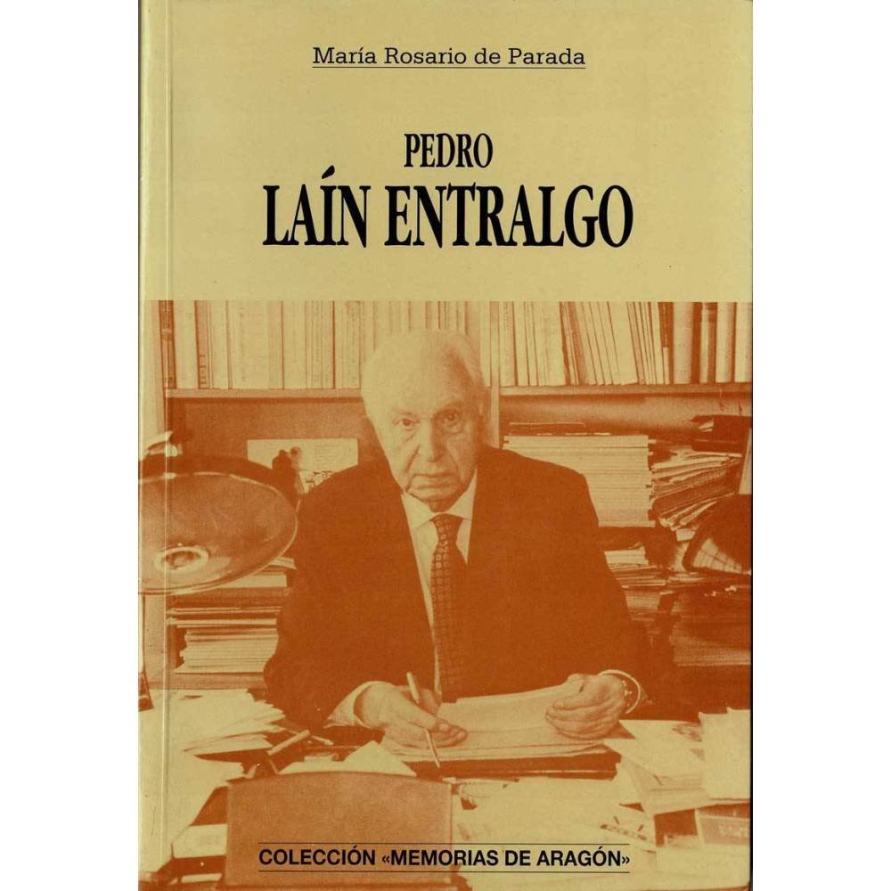 Pedro Laín Entralgo - María Rosario de Parada