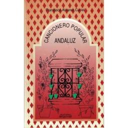 Cancionero Popular Andaluz - Francisco Alvarez Curiel