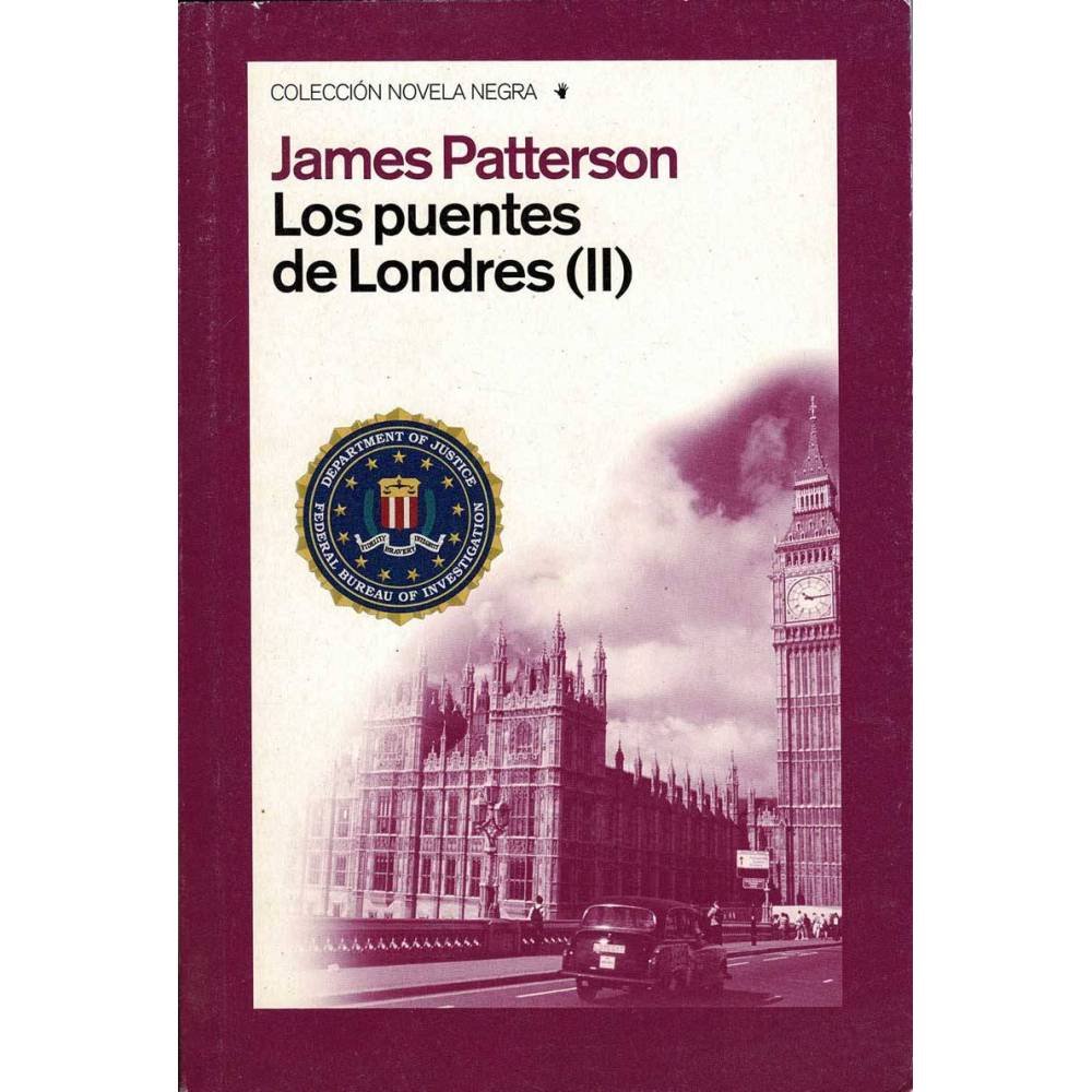 Los puentes de Londres (II) - James Patterson