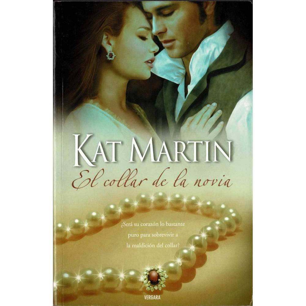 El collar de la novia - Kat Martin